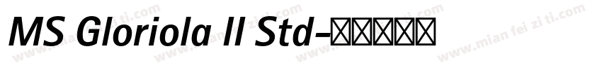 MS Gloriola II Std字体转换